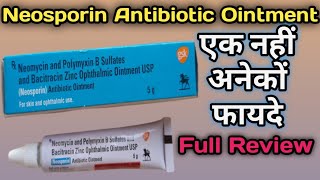 Neosporin Antibiotic Ointment  Neosporin Ointment  Neosporin Ointment Uses [upl. by Sabba]