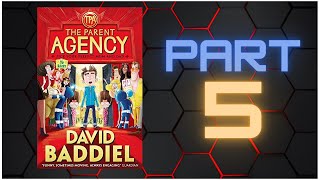 THE PARENT AGENCY by David Baddiel  PART 5 [upl. by Molini]