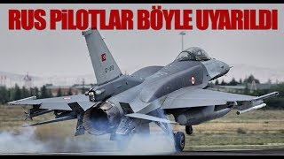 Türk F16ları Rus savaş uçağını böyle uyardı [upl. by Boulanger]