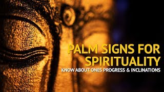 Palm Signs that Indicate Spiritual Progress amp Inclination [upl. by Nerrej]