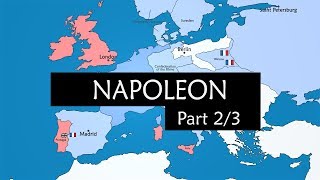 Napoleon Part 2  The Conquest of Europe 1805  1812 [upl. by Sitnalta]