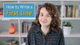 How to Write a Strong First Line [upl. by Reywas]