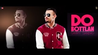 Garry Sandhu  Do Botalaan [upl. by Horatia]