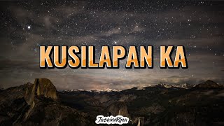 Kusilapan Ka  Ilocano song Lyrics [upl. by Isaacson]