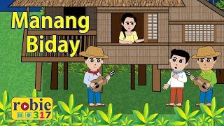 Manang Biday  Ilocano Folk Song  robie317 [upl. by Nannaihr]