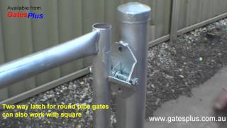 Gate Latch 2 way for round pipe and square [upl. by Syned942]