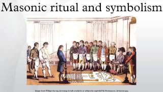 Masonic ritual and symbolism [upl. by Hirst]