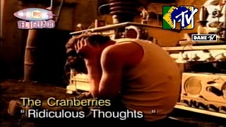 The Cranberries  Ridiculous Thoughts [upl. by Hoxsie]