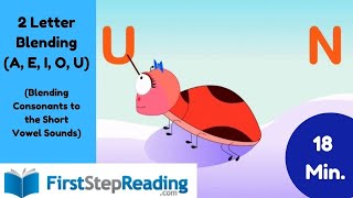 A E I O U  Two Letter Blending Phonics Reading Learning Kindergarten First Grade and ESL [upl. by Hanyaz543]