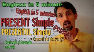 English Grammar  PRESENT SIMPLE Prezentul Simplu  Gramatica Limbii Engleze [upl. by Ranite]