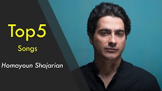 Homayoun Shajarian  Top 5 Songs  پنج تا از بهترین آهنگ های همایون شجریان [upl. by Einnoc]