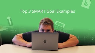 Top 3 SMART Goal Examples 🤔 [upl. by Omiseno]