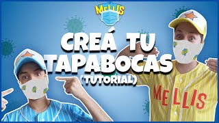 🎨 DIY ✏️  Los Mellis 🚀  Tutorial de Tapabocas ✨🏠✨ [upl. by Ellekcim]