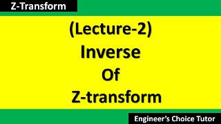 Inverse Ztransform [upl. by Ailemap587]