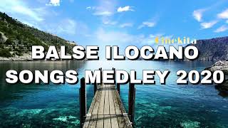 BALSE ILOCANO SONGS MEDLEY 2020  BALSE ABALAYAN ILOCANO MEDLEY [upl. by Daza]