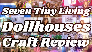 Seven Tiny Living DIY Dollhouses  Craft Review [upl. by Aicilyt360]