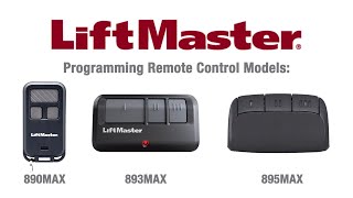 How to Program LiftMasters 890MAX 893MAX and 895MAX Remote Controls to a Garage Door Opener [upl. by Mattland490]