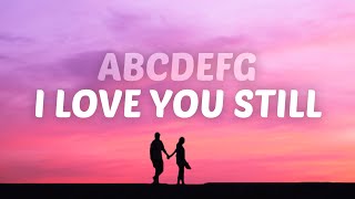 Tyler Shaw  Love You Still Lyrics abcdefu [upl. by Ayt]