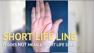 SHORT LIFE LINE MYTH  Palmistry [upl. by Nerrot]