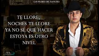 LETRA Tres Botellas  Los Plebes Del Rancho ESTUDIO 2019 [upl. by Einolem942]