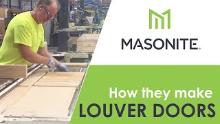 How Masonite Makes Their Louver Doors [upl. by Ylehsa]