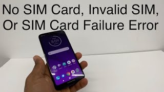 How to Fix No SIM Card Invalid SIM Or SIM Card Failure Error on Motorola Android phones [upl. by Grannie]