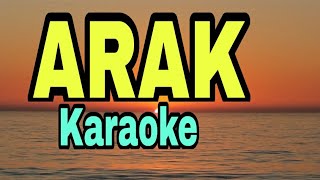 Arak Karaoke [upl. by Auos]