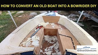 Boat conversion into Bowrider [upl. by Atiuqehs]