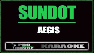 Sundot  AEGIS KARAOKE [upl. by Eckardt]