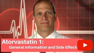 Atorvastatin Lipitor I General Information and Side Effects [upl. by Rennob]