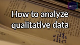 How to Analyze Qualitative Data [upl. by Wu960]