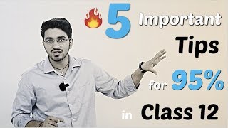 Class 12  5 Important Study Tips🔥 for Scoring 95  in Board Exam [upl. by Nadaba]