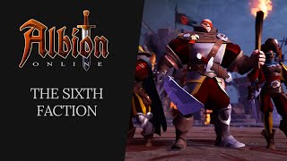 Albion Online  The Sixth Faction [upl. by Byron13]