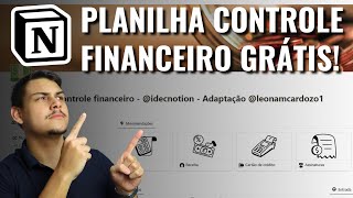 PLANILHA PARA ORGANIZAÇÃO FINANCEIRA AUTOMÁTICA GRÁTIS  Modelo completo Notion [upl. by Delos]