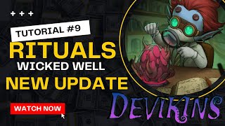 DEVIKINS RITUALS AND WICKED WELL new update 13version June2022 [upl. by Ingaborg]