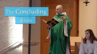 Understanding The Mass The Concluding Rites [upl. by Arda]