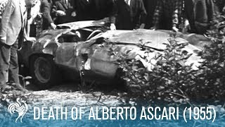 Death Of Alberto Ascari on The Monza Eni Circuit 1955  British Pathé [upl. by Loeb]